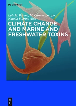 Abbildung von Botana / Louzao | Climate Change and Marine and Freshwater Toxins | 1. Auflage | 2015 | beck-shop.de