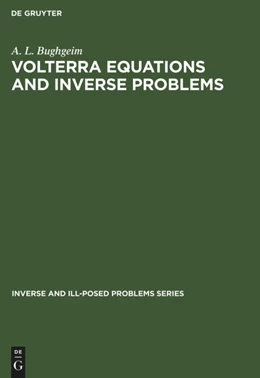 Abbildung von Bughgeim | Volterra Equations and Inverse Problems | 1. Auflage | 2014 | beck-shop.de