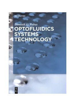 Abbildung von Rabus | Optofluidics Systems Technology | 1. Auflage | 2014 | beck-shop.de