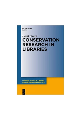 Abbildung von Howell / Snijders | Conservation Research in Libraries | 1. Auflage | 2020 | beck-shop.de