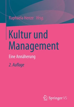 Abbildung von Henze | Kultur und Management | 2. Auflage | 2014 | beck-shop.de