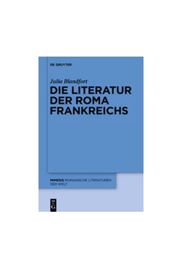 Abbildung von Blandfort | Die Literatur der Roma Frankreichs | 1. Auflage | 2015 | beck-shop.de