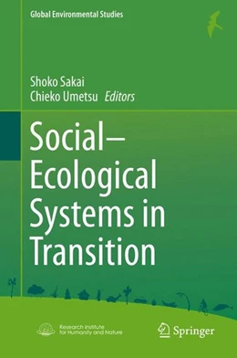 Abbildung von Sakai / Umetsu | Social-Ecological Systems in Transition | 1. Auflage | 2014 | beck-shop.de
