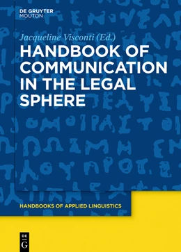 Abbildung von Visconti | Handbook of Communication in the Legal Sphere | 1. Auflage | 2018 | beck-shop.de