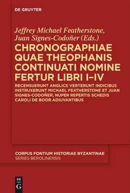 Abbildung von Featherstone / Signes-Codoñer | Chronographiae quae Theophanis Continuati nomine fertur Libri I-IV | 1. Auflage | 2015 | beck-shop.de