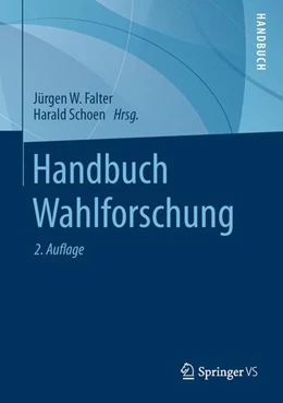 Abbildung von Falter / Schoen | Handbuch Wahlforschung | 2. Auflage | 2014 | beck-shop.de