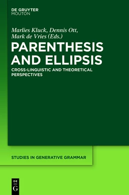 Abbildung von Kluck / Ott | Parenthesis and Ellipsis | 1. Auflage | 2014 | beck-shop.de