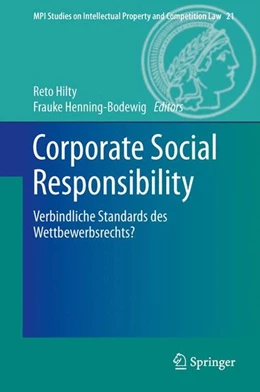 Abbildung von Hilty / Henning-Bodewig | Corporate Social Responsibility | 1. Auflage | 2014 | beck-shop.de