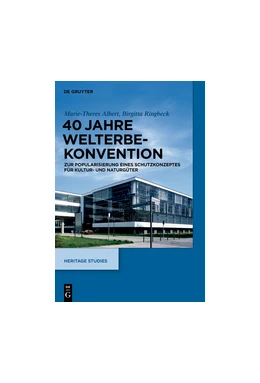 Abbildung von Albert / Ringbeck | 40 Jahre Welterbekonvention | 1. Auflage | 2015 | beck-shop.de