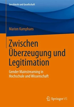 Abbildung von Kamphans | Zwischen Überzeugung und Legitimation | 1. Auflage | 2014 | beck-shop.de