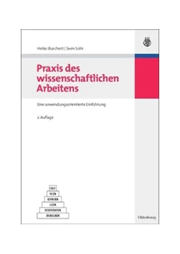 Abbildung von Burchert / Sohr | Praxis des wissenschaftlichen Arbeitens | 2. Auflage | 2014 | beck-shop.de