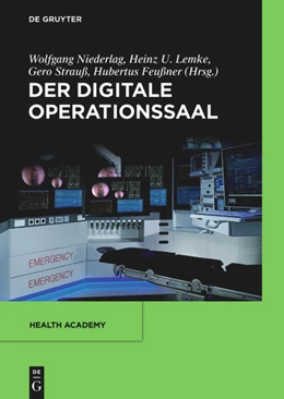 Abbildung von Niederlag / Lemke | Der digitale Operationssaal | 1. Auflage | 2014 | beck-shop.de