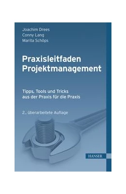 Abbildung von Drees / Lang | Praxisleitfaden Projektmanagement | 1. Auflage | 2014 | beck-shop.de