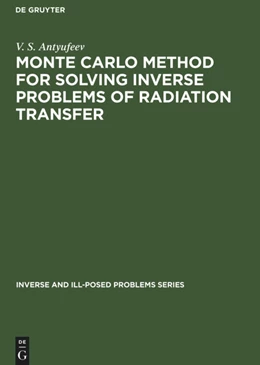 Abbildung von Antyufeev | Monte Carlo Method for Solving Inverse Problems of Radiation Transfer | 1. Auflage | 2014 | beck-shop.de