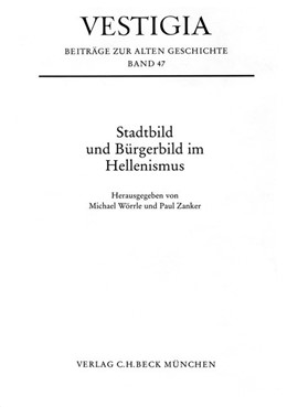 Cover: Wörrle, Michael / Zanker, Paul, Stadtbild und Bürgerbild im Hellenismus