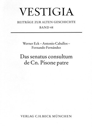 Cover: Werner Eck, Das senatus consultum de Cn. Pisone patre