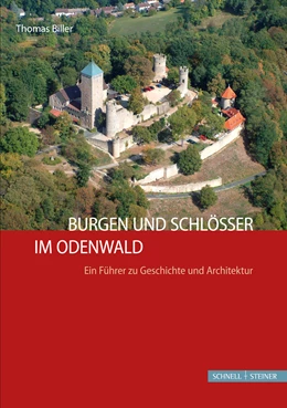 Abbildung von Biller | Burgen und Schlösser im Odenwald | 2. Auflage | 2014 | beck-shop.de