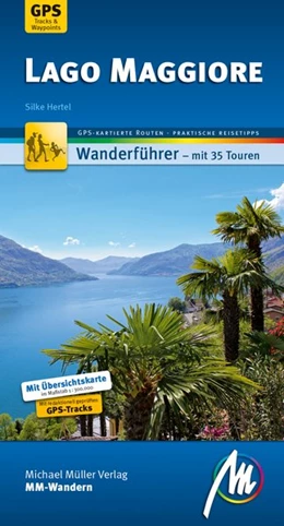 Abbildung von Hertel | Lago Maggiore MM-Wandern | 1. Auflage | 2017 | beck-shop.de