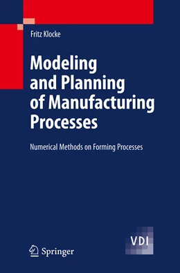 Abbildung von Klocke | Modeling and Planning of Manufacturing Processes | 1. Auflage | 2024 | beck-shop.de
