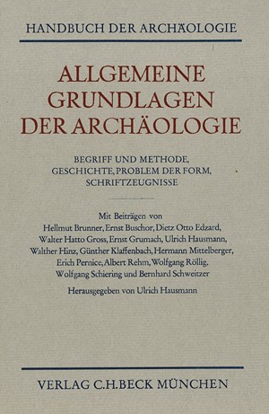 Cover: , Allgemeine Grundlagen der Archäologie