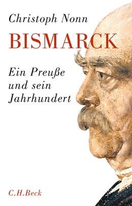 Cover: Nonn, Christoph, Bismarck