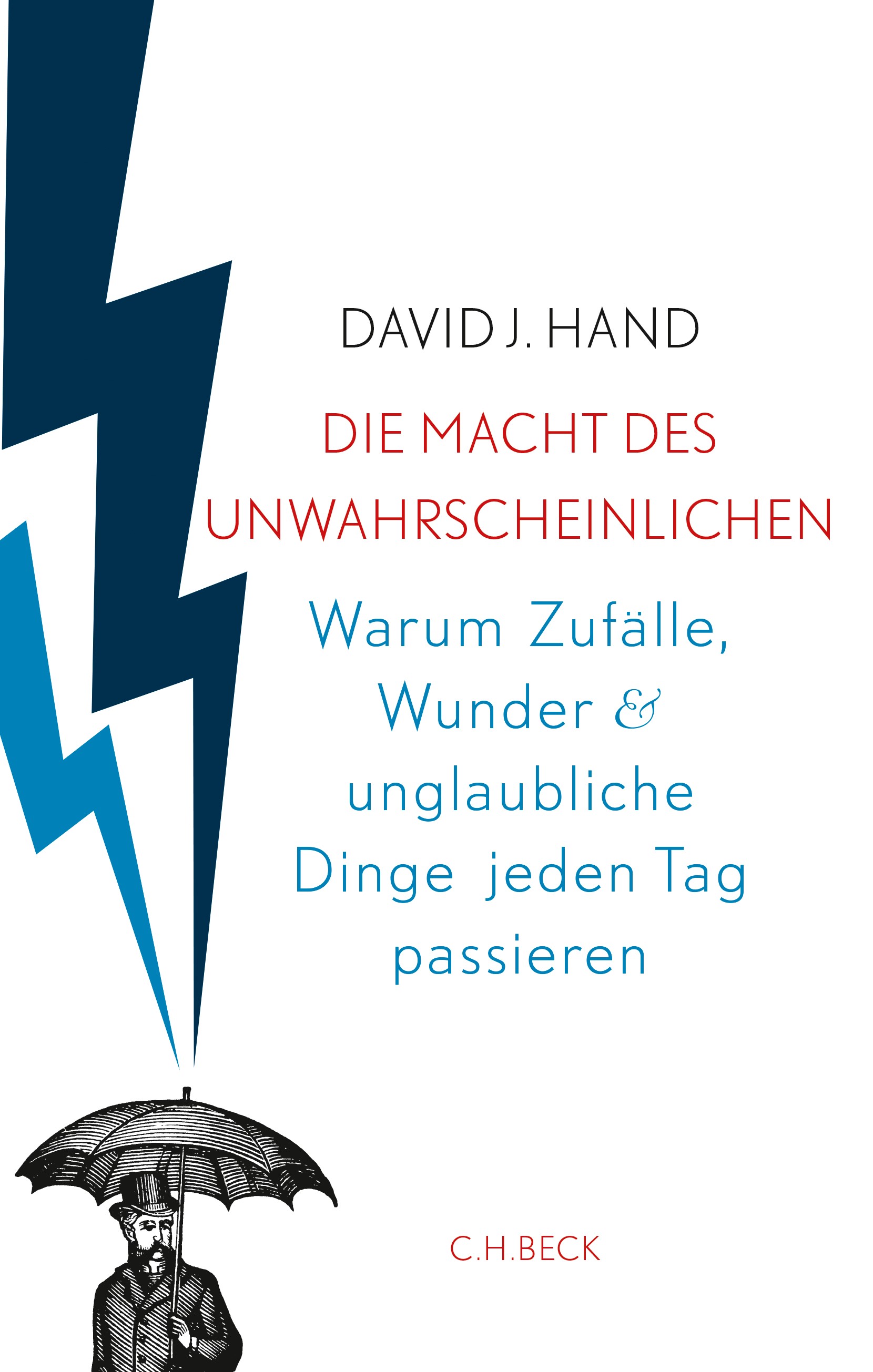 Cover: Hand, David, Die Macht des Unwahrscheinlichen