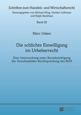 Abbildung von Osken | Die schlichte Einwilligung im Urheberrecht | 1. Auflage | 2014 | 28 | beck-shop.de