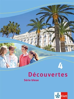 Abbildung von Découvertes Série bleue 4. Schülerbuch | 1. Auflage | 2015 | beck-shop.de