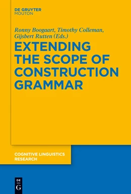 Abbildung von Boogaart / Colleman | Extending the Scope of Construction Grammar | 1. Auflage | 2014 | beck-shop.de