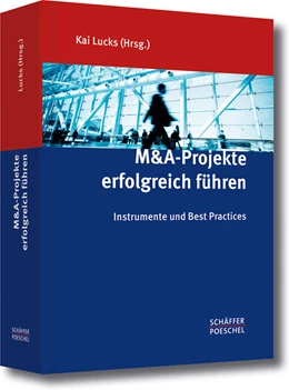 Abbildung von Lucks | M&A-Projekte erfolgreich führen | 1. Auflage | 2013 | beck-shop.de