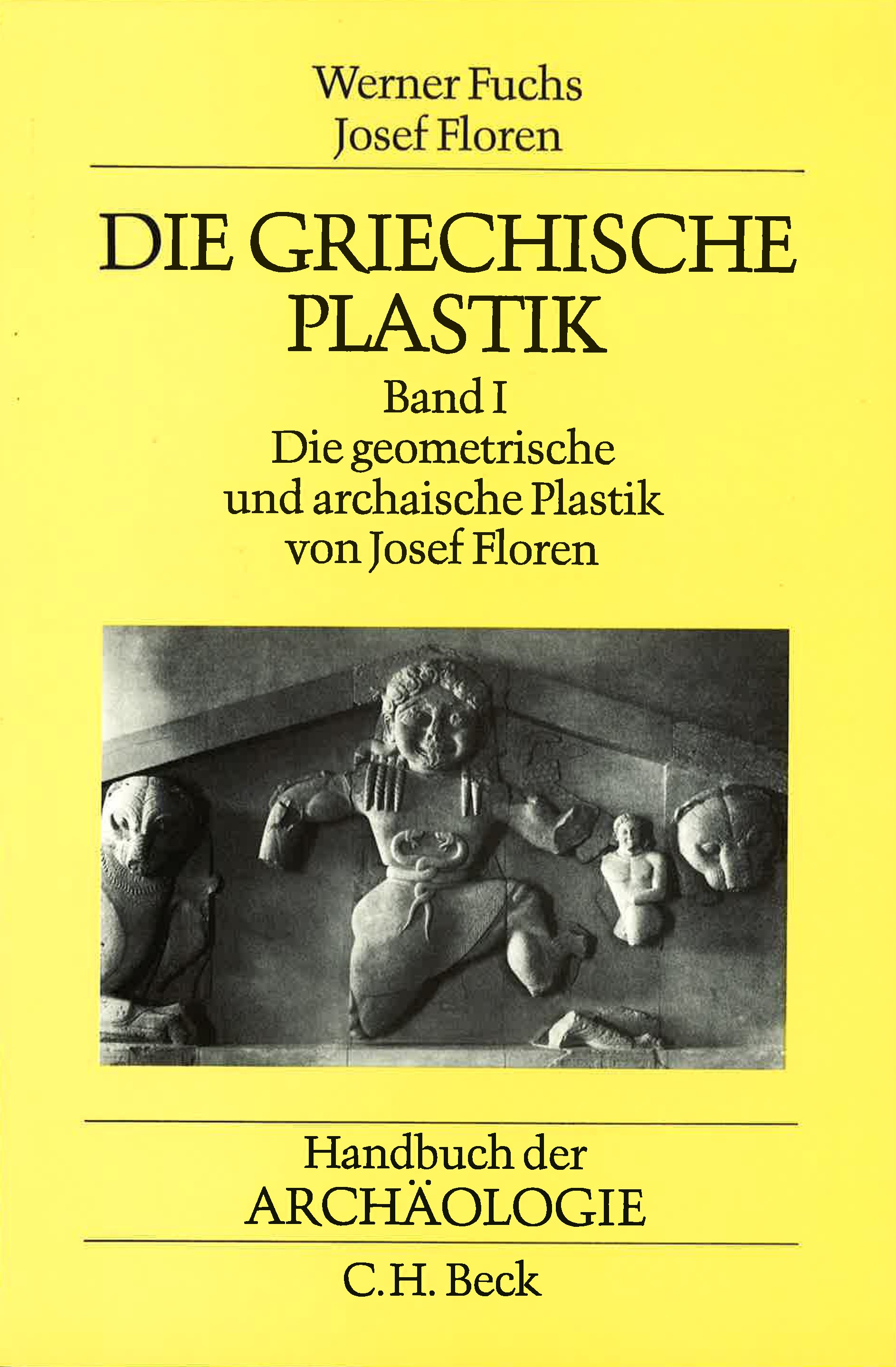 Cover: Floren, Josef, Die griechische Plastik 1