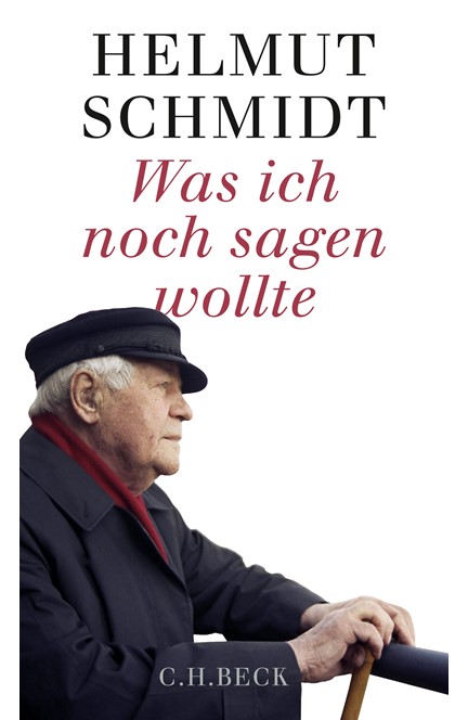 Cover: Helmut Schmidt, Was ich noch sagen wollte
