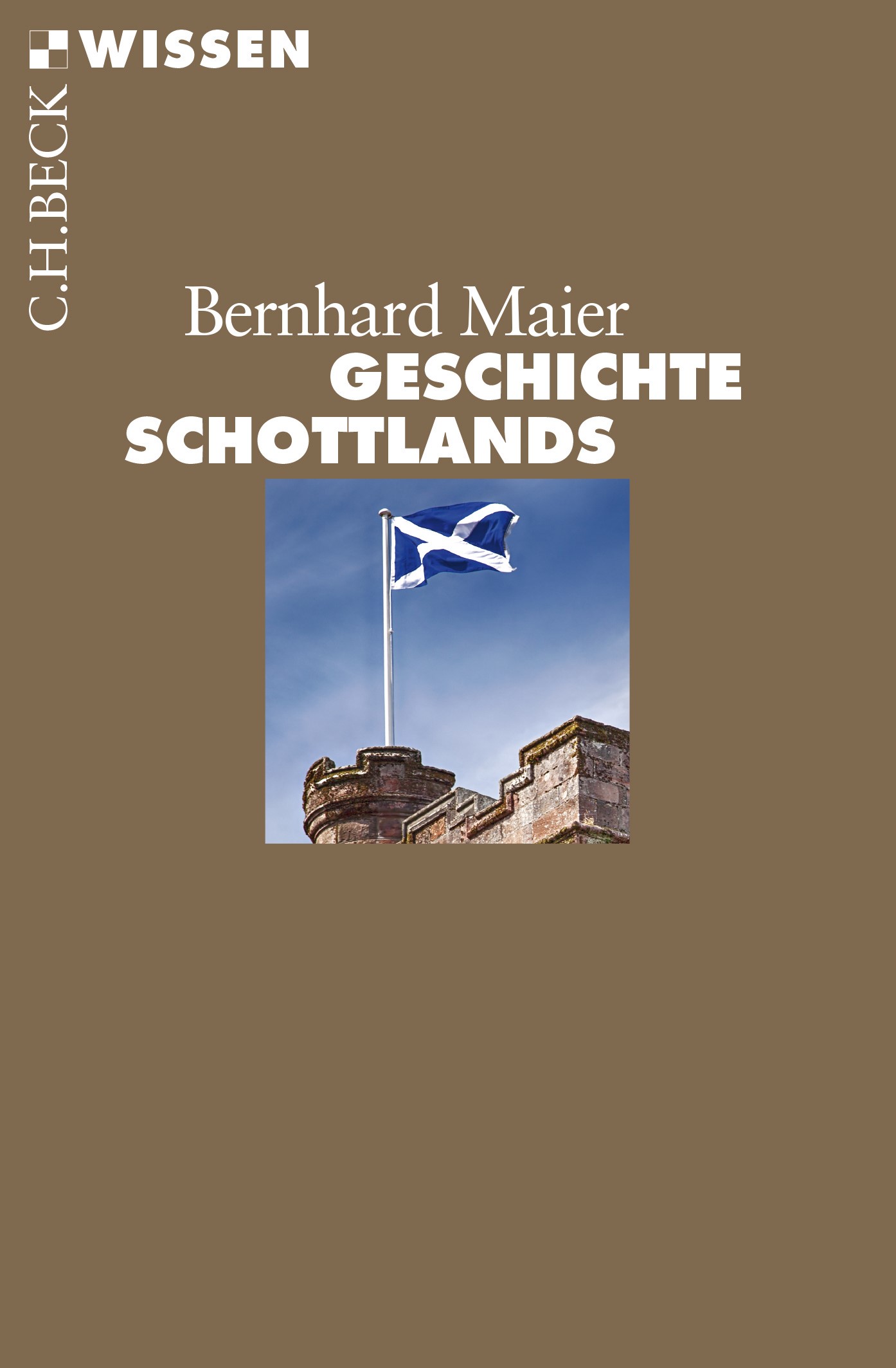Cover: Maier, Bernhard, Geschichte Schottlands