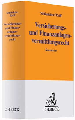 Abbildung von Schönleiter / Reiff | Versicherungs- und Finanzanlagenvermittlungsrecht | 1. Auflage | 2023 | beck-shop.de