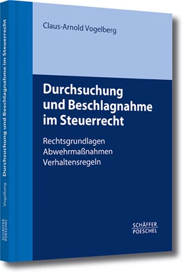 Abbildung von Vogelberg | Durchsuchung und Beschlagnahme im Steuerrecht | 1. Auflage | 2010 | beck-shop.de