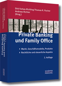Abbildung von Farkas-Richling / Fischer | Private Banking und Family Office | 2. Auflage | 2012 | beck-shop.de