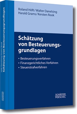 Abbildung von Höft / Danelsing | Schätzung von Besteuerungsgrundlagen | 1. Auflage | 2014 | beck-shop.de