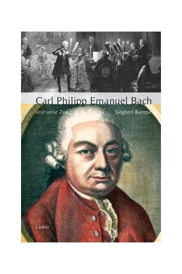 Abbildung von Rampe | Carl Philipp Emanuel Bach und seine Zeit | 1. Auflage | 2014 | beck-shop.de