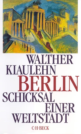 Abbildung von Kiaulehn, Walther | Berlin | 8. Auflage | 1996 | beck-shop.de