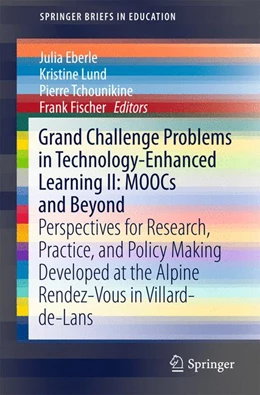 Abbildung von Eberle / Lund | Grand Challenge Problems in Technology-Enhanced Learning II: MOOCs and Beyond | 1. Auflage | 2015 | beck-shop.de