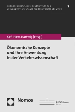 Abbildung von Hartwig (Hrsg.) | Ökonomische Konzepte und ihre Anwendung in der Verkehrswissenschaft | 1. Auflage | 2014 | 7 | beck-shop.de