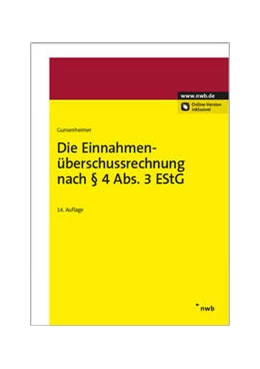 Abbildung von Gunsenheimer | Die Einnahmenüberschussrechnung nach § 4 Abs. 3 EStG | 14. Auflage | 2015 | beck-shop.de