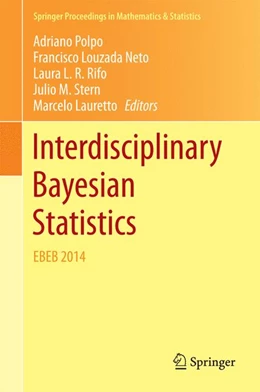 Abbildung von Polpo / Louzada | Interdisciplinary Bayesian Statistics | 1. Auflage | 2015 | 118 | beck-shop.de