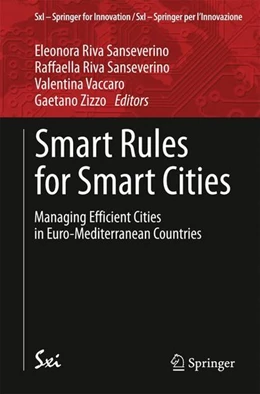 Abbildung von Riva Sanseverino / Vaccaro | Smart Rules for Smart Cities | 1. Auflage | 2014 | beck-shop.de