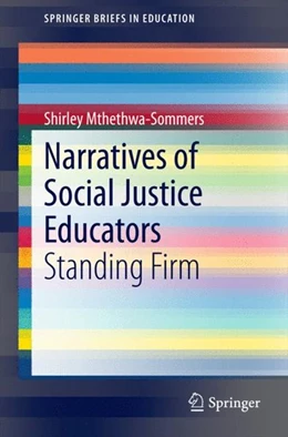 Abbildung von Mthethwa-Sommers | Narratives of Social Justice Educators | 1. Auflage | 2014 | beck-shop.de