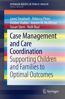 Abbildung von Treadwell / Perez | Case Management and Care Coordination | 1. Auflage | 2014 | beck-shop.de
