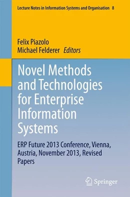 Abbildung von Piazolo / Felderer | Novel Methods and Technologies for Enterprise Information Systems | 1. Auflage | 2014 | beck-shop.de