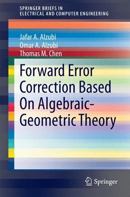 Abbildung von A. Alzubi / M. Chen | Forward Error Correction Based On Algebraic-Geometric Theory | 1. Auflage | 2014 | beck-shop.de