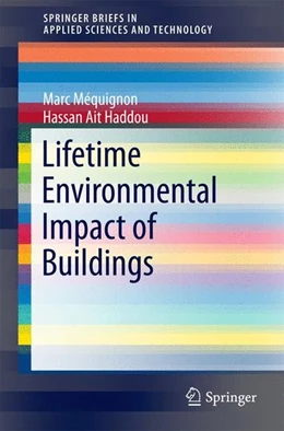 Abbildung von Méquignon / Ait Haddou | Lifetime Environmental Impact of Buildings | 1. Auflage | 2014 | beck-shop.de