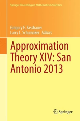 Abbildung von Fasshauer / Schumaker | Approximation Theory XIV: San Antonio 2013 | 1. Auflage | 2014 | beck-shop.de